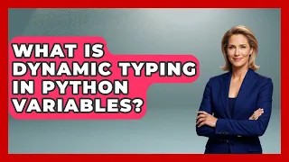 What Is Dynamic Typing In Python Variables - Python Code School