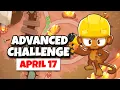 BTD6 Advanced Challenge Thomasus s Challenge April 17 2026