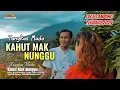 Download Lagu Lagu Lampung terbaru 2024_ KAHUT MAK NUNGGU _Vok. Tangkas Muda//Cipt.Erwin Palita_ Arr. Nasir Iproni