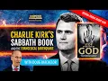 Charlie Kirk s Sabbath book The Evangelical Eart uake Doug Batchelor