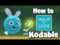 How to Participate in the Hour of Code with Kodable