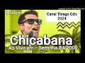 Chicabana - Ao Vivo - em Serrinha.BA 2009 (RELÍQUIA)
