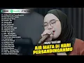 Download Lagu Indah Yastami Full Album | Air Mata Di Hari Persandinganmu | Lagu Cafe Populer | Enak Buat Kerja