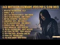 Lagu Album Nostalgia Legendaris Versi Pop \u0026 Slow Rock – Lagu Lawas Paling Bikin Rindu