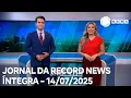 Download Lagu Jornal da Record News - 14/07/2025