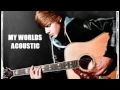 Download Lagu Justin Bieber - Never Say Never (Acoustic Version)