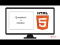 HTML Quotation and Citation Elements in Hindi Blockquote tag q Tag