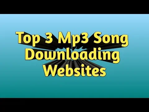 Download MP3 Top3 mp3 songs downloading websites 🔥