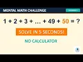 Can You Add These Numbers in Seconds Mental Math Trick