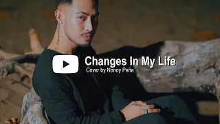 Changes In My Life - Nonoy Peña Cover | MV TEASER