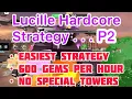 TDS Lucille Hardcore Strategy p2 pov with DOC - Easy Gem Grind Guide