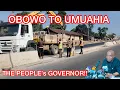 Lagu OBOWO TO  UMUAHIA || IMO STATE TO ABIA STATE ( ONUIMO TO ABIA TOWER)  #umuahia #aba #owerri #anambra
