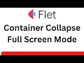 Flet Tutorial - Container Collapse Animation Full Screen