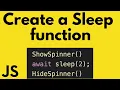 How to make a sleep function in JavaScript with async await