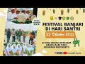 Persiapan Festival Banjari, Panggung Randu Alas Park di Kebut // Sambut Hari Santri 2022 #santri