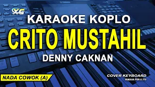 Download Denny Caknan - Crito Impossible (Karaoke Lyrics) Male Tone MP3