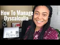 How To Manage Dyscalculia 4 Ways To Manage A Math Disorder