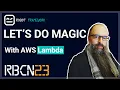 RoboCon 2023 - To infinity and beyond with AWS Lambda