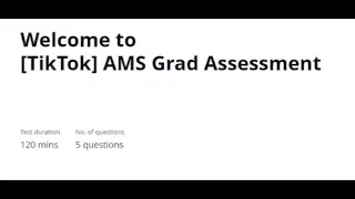 TikTok AMS Grad HackerRank Assessment Tiktok HackerRank Assessment Tiktok Interview Questions