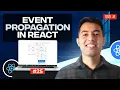 Event Propagation in React Capturing Bubbling and Practical Implementation