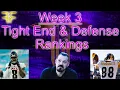 Tight End and Defense Rankings - NFL Fantasy Football Week 3 15 TE s and Defenses broken into tiers