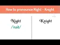 Download Lagu How to pronounce night - knight