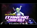 FUNKOT - ITANENG TENRI BOLO -//BY DJ ANEZKA VIRAL