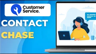 How to contact Chase customer service