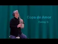 Copa de Amor / Kenny G /curved soprano sax