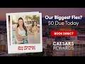 0 Due Today for Caesars Rewards Vegas Hotels