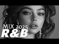 Lagu Top R\u0026B Hits 2025 | New R\u0026B Songs Playlist to Relax, Reflect, and Feel the Vibe