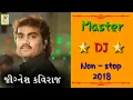 Download Lagu jignesh kaviraj dj master|| gujrati raas garba