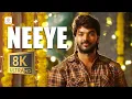 Lagu Pugazh - Neeyae 8K/4K Video | Jai, Surabhi | Vivek - Mervin