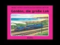 Lagu Gordon, die große Lok [Hörbuch]