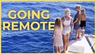 Remote Sailing With Kids: Jungle Anchorages & Ocean Miles | S4 E15