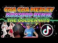 Download Lagu CHA CHA NONSTOP MEDLEY THE GOLDEN HITS REMIX