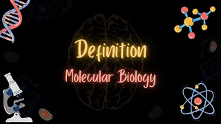 Molecular Biology Definition تعريف علم الأحياء البيولوجي تعلم بالعربي 