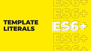 ES6 Tutorial For Beginners - Template Literals