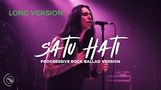 satu hati long version dewa 19 progressive rock ballad cover epic emotional rock