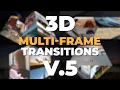 3D Multi-Frame Transitions V5 Premiere Pro Templates