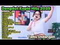 Lagu Dangdut Koplo Hits 2025 🔥 Tamu Undangan, Dumes, Sikep | Full Album Paling Viral TikTok