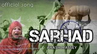 official song sarhad independence day special akash massey singo cielo newsongs jubinn