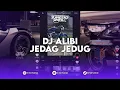 Download Lagu DJ ALIBI JEDAG JEDUG REMIX BY DJ KOMANG RIMEX MENGKANE