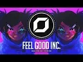 Lagu PSY-TRANCE ◉ Gorillaz - Feel Good Inc. (Dang3r, Chemical Noise \u0026 4weekend Remix)
