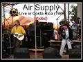 Air Supply - Live in Costa Rica (1988, video)