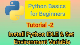 How to Download and Install Python IDLE Set Environment Variable Tutorial-2