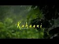 Kahaani - Dream Note | Slowed Reverb | 8D Audio | Musix Melody