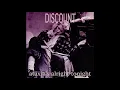 Discount - Ataxia's Alright Tonight