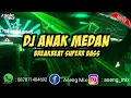 DJ ANAK MEDAN 2022 BREAKBEAT SUPERR BASS [ Aseng Mix ]
