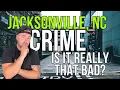 Is Jacksonville NC a safe place to live